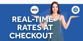 Wix Users can now offer real-time rates at checkout!