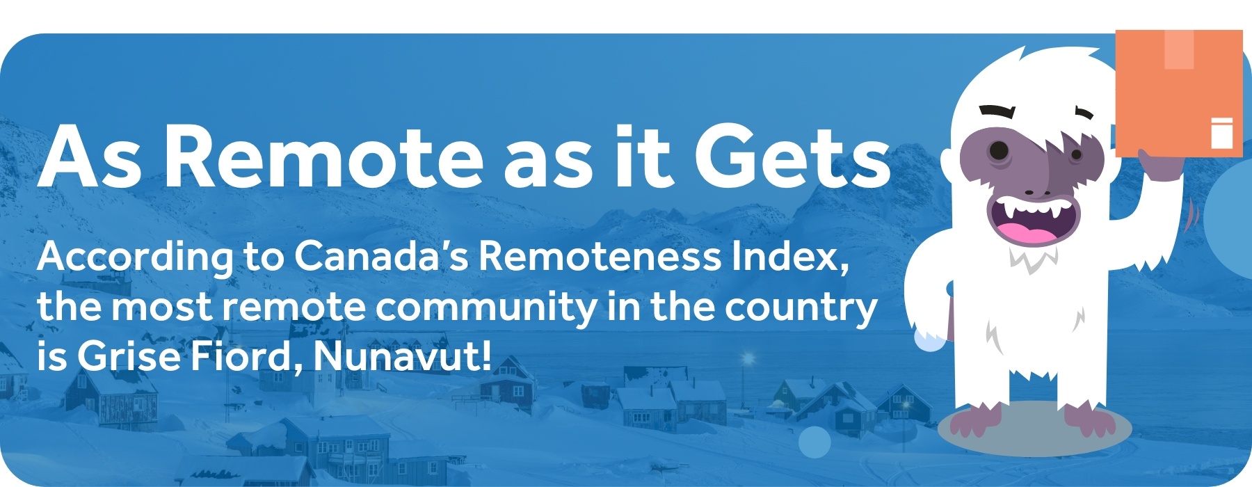 The-Most-Remote-Location-In-Canada-ClickShip