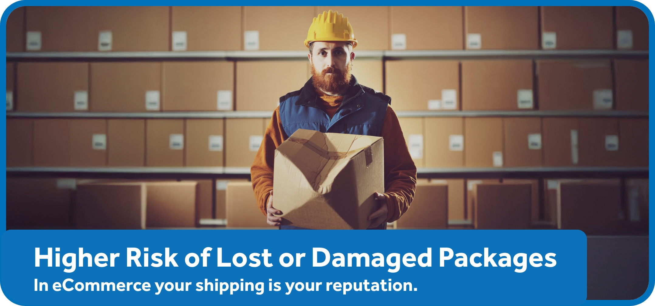 Higher Risk of Lost or Damaged Packages