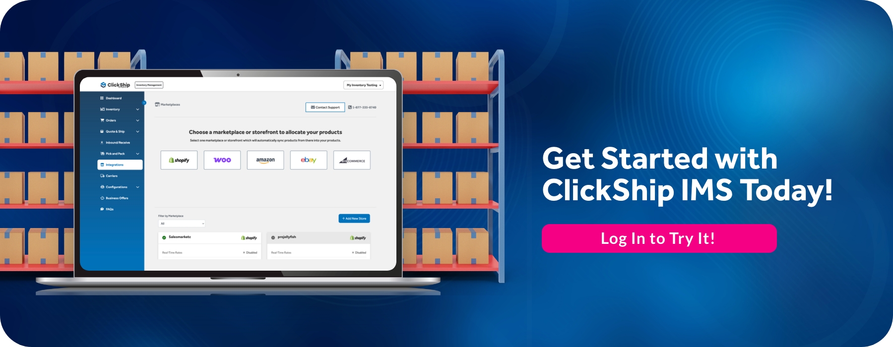 Get Started withClickShip IMS Today!