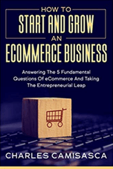 How to Start and Grow an eCommerce Business